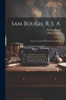 Sam Bough, R. S. A.