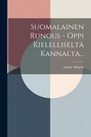 Suomalainen Runous - Oppi Kielelliseltä Kannalta...