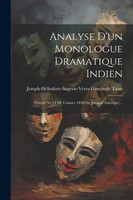 Analyse D'un Monologue Dramatique Indien