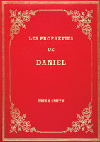 Les Prophéties de Daniel