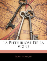 La Phthiriose De La Vigne