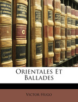 Orientales Et Ballades