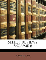Select Reviews, Volume 6