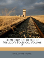 Elementos De Derecho Público Y Político, Volume 2