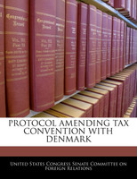 Protocol Amending Tax Convention With Denmark
