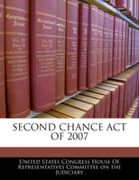 Second Chance Act Of 2007