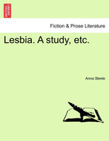 Lesbia. A study, etc.