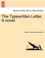 The Typewritten Letter. A novel.
