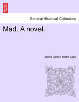 Mad. A novel.