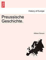 Preussische Geschichte.