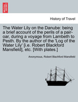 The Water Lily on the Danube