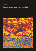 Statistical Mechanics in a Nutshell, Second Edition