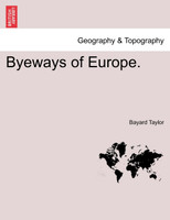 Byeways of Europe.