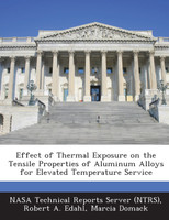 Effect of Thermal Exposure on the Tensile Properties of Aluminum Alloys for Elevated Temperature Service