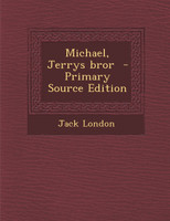 Michael, Jerrys bror