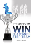 Stepping To Win