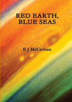 RED EARTH, BLUE SEAS
