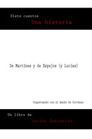 De Martines y de Espejos (y Lucias)