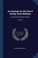 An Apology for the Life of George Anne Bellamy