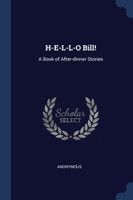H-E-L-L-O Bill!
