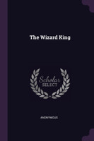The Wizard King