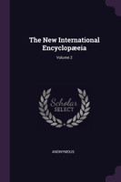 The New International Encyclopæeia; Volume 2