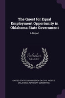 The Quest for Equal Employment Opportunity in Oklahoma State Government