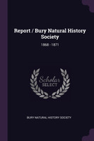 Report / Bury Natural History Society
