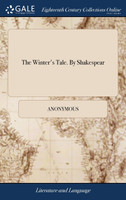The Winter's Tale. By Shakespear