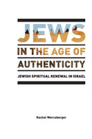 Jews in the Age of Authenticity