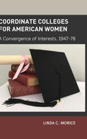 Coordinate Colleges for American Women