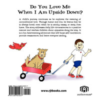 Do You Love Me When I Am Upside Down?