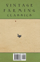 Duck Housing - A Collection of Articles on Buildings, Penning, Trap Nesting and Other Aspects of Duck Housing