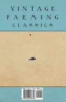 A Guide to Pig Breeding - A Collection of Articles on the Boar and Sow, Swine Selection, Farrowing and Other Aspects of Pig Breeding