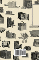 A Guide to the Dry Plate Process of Photography - Camera Series Vol. XVII.;A Selection of Classic Articles on Collodion, Drying, the Bath and Other Aspects of the Dry Plate Process