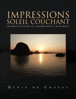 Impressions, soleil couchant