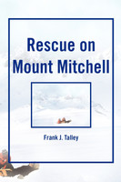 Rescue on Mount Mitchell