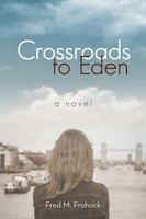 Crossroads to Eden