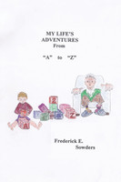 My Life's Adventures From "A" to "Z"