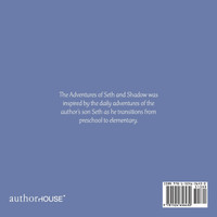 The Adventures of Seth and Shadow