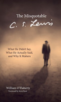 The Misquotable C.S. Lewis