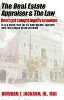 The Real Estate Appraiser & the Law