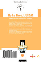 No Lo Tires, Juega!