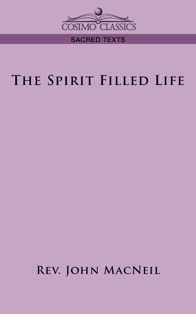 The Spirit Filled Life