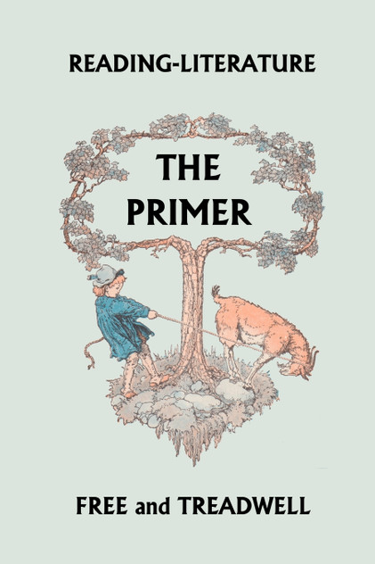 Reading-Literature The Primer (Yesterday's Classics) Reading-Literature The Primer (Yesterday's Classics)