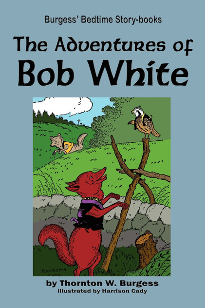 The Adventures of Bob White The Adventures of Bob White