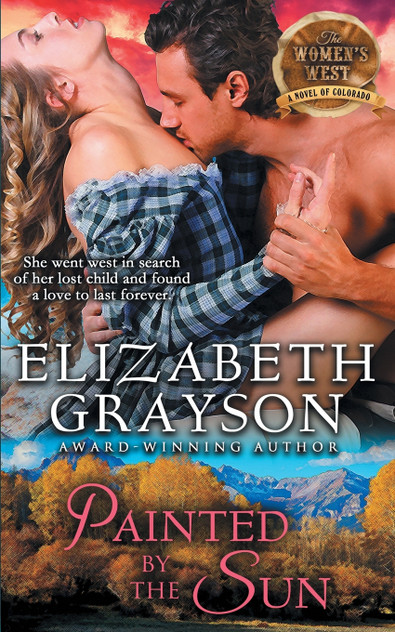 Painted by the Sun (The Women's West Series, Book 4) Painted by the Sun (The Women's West Series, Book 4)