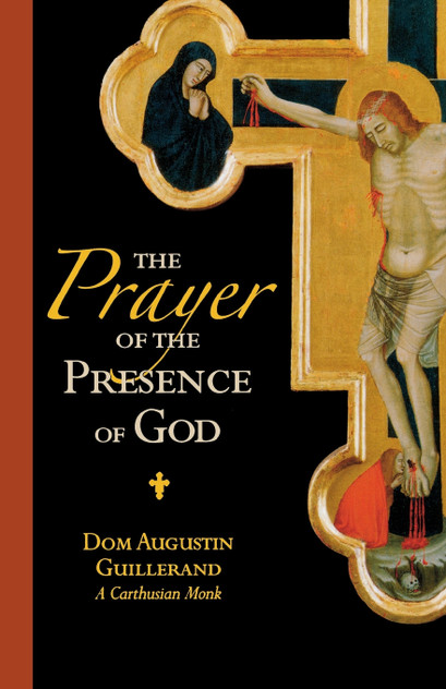 Prayer of the Presence of God, The Prayer of the Presence of God, The