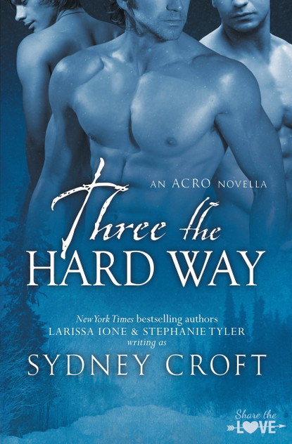 Three the Hard Way Three the Hard Way