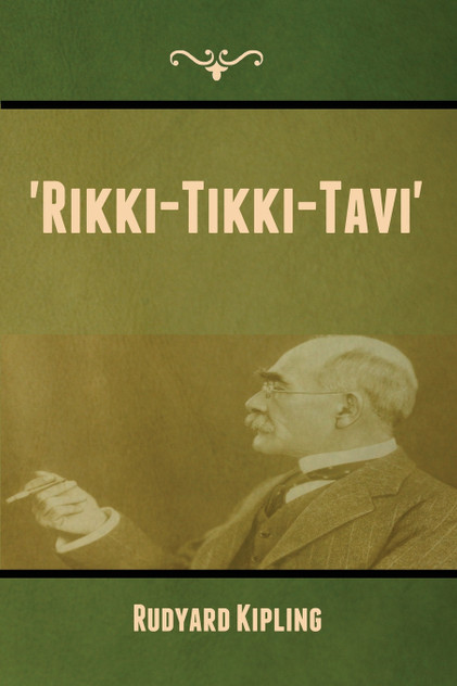 'Rikki-Tikki-Tavi' 'Rikki-Tikki-Tavi'